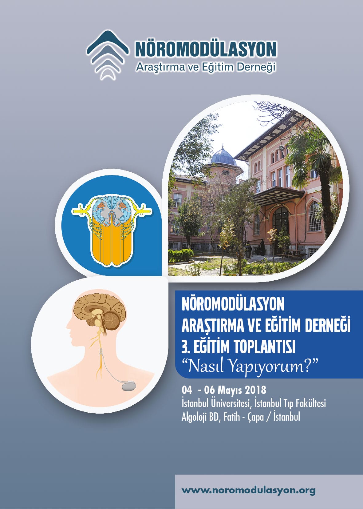 Nöromodülasyon Derneği 3. Eğitim Toplantısı - Nasıl Yapıyorum?