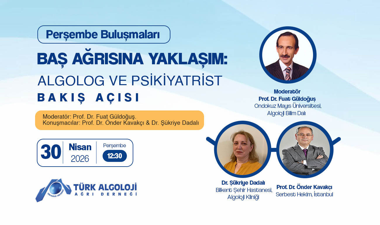 Baş Ağrısına Yaklaşım: Algolog ve Psikiyatrist Bakış Açısı
