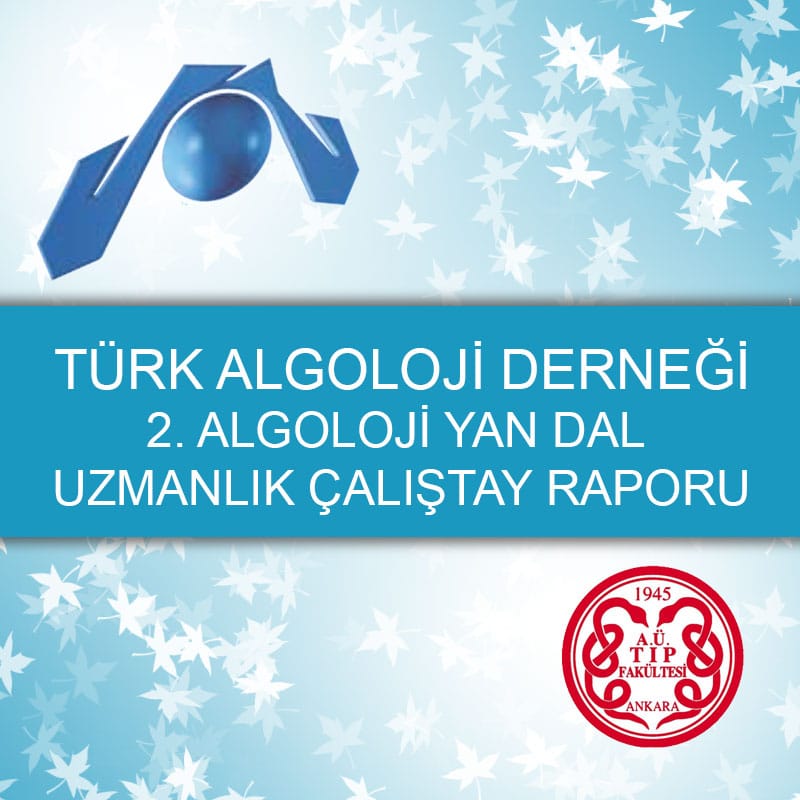 II. ALGOLOJİ YAN DAL UZMANLIK ÇALIŞTAY RAPORU